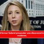 A deceased former federal prosecutor was discovered in a Virginia residence.
