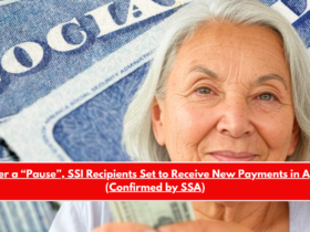 After a “Pause”, SSI Recipients Set to Receive New Payments in April (Confirmed by SSA)