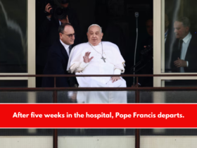 After five weeks in the hospital, Pope Francis departs.