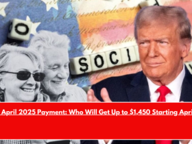 SSI April 2025 Payment Who Will Get Up to $1,450 Starting April 1