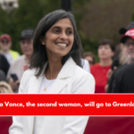 Usha Vance, the second woman, will go to Greenland.