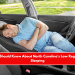 What You Should Know About North Carolina's Law Regarding Car Sleeping