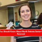 What You Should Know About North Dakota Senior License Renewal