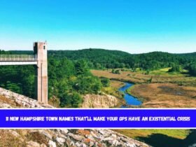 11 New Hampshire Town Names That’ll Make Your GPS Have an Existential Crisis