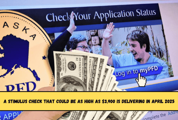 A Stimulus Check That Could Be as High as $3,900 Is Delivering in April 2025