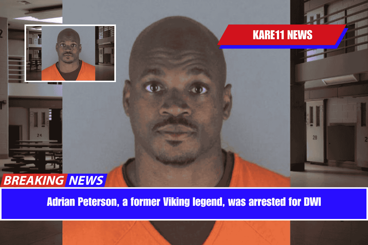 Adrian Peterson, a former Viking legend, was arrested for DWI