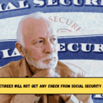 All these retirees will not get any check from Social Security on April 9th