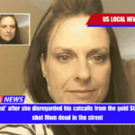 Disrespected' after she disregarded his catcalls from the gold SUV, the man shot Mom dead in the street