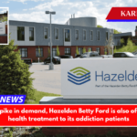 Following a spike in demand, Hazelden Betty Ford is also offering mental health treatment to its addiction patients