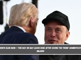 Goodbye Elon Musk – this May he may leave DOGE after saving the Trump administration millions