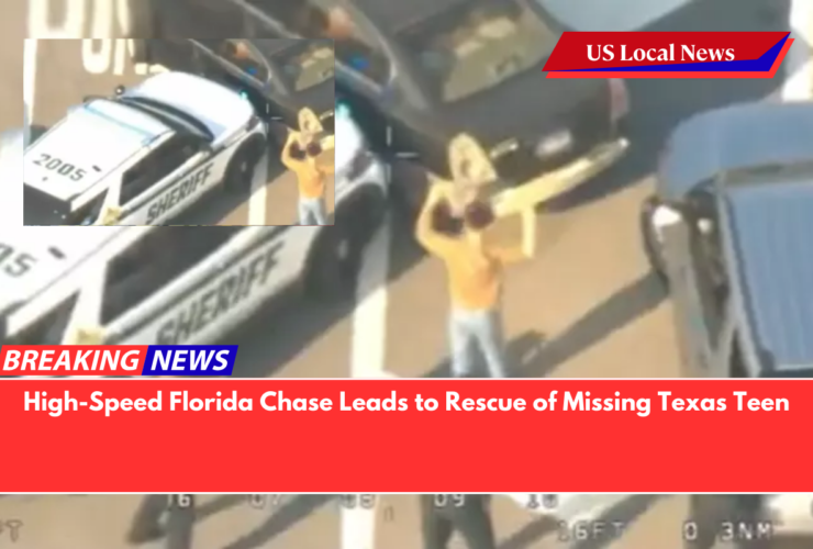 High-Speed Florida Chase Leads to Rescue of Missing Texas Teen
