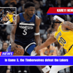In Game 3, the Timberwolves defeat the Lakers