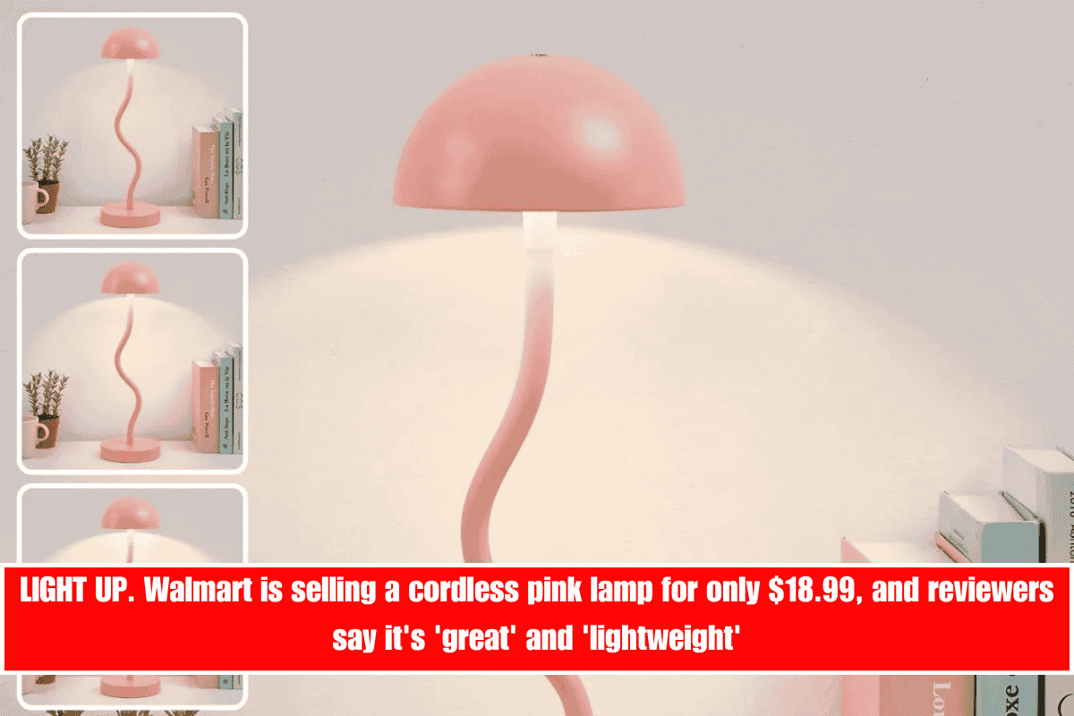 LIGHT UP. Walmart is selling a cordless pink lamp for only $18.99, and reviewers say it's 'great' and 'lightweight'