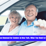 License Renewal for Seniors in New York What You Need to Know