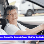 License Renewal for Seniors in Texas What You Need to Know