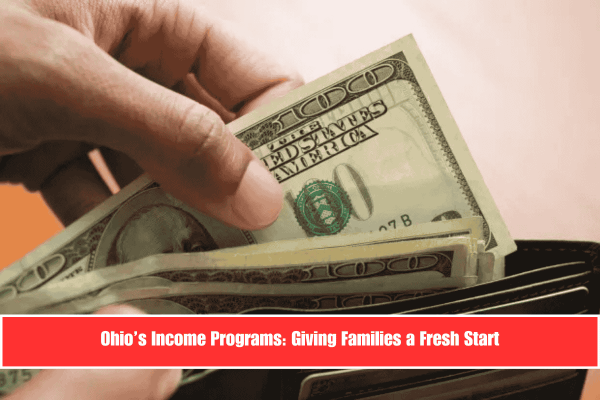 Ohio’s Income Programs Giving Families a Fresh Start