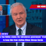 Senator Chris Van Hollen claims the Salvadoran government tried really hard to keep him from visiting Kilmar Abrego Garcia