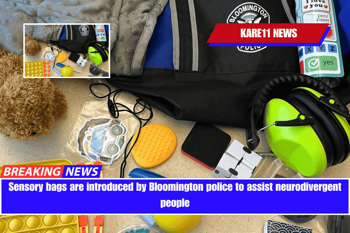 Sensory bags are introduced by Bloomington police to assist neurodivergent people