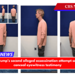 Suspect in Trump's second alleged assassination attempt seeks judge to conceal eyewitness testimony