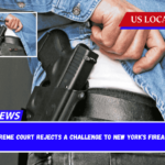 The Supreme Court rejects a challenge to New York's firearms law