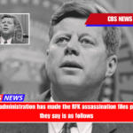 The Trump administration has made the RFK assassination files public. What they say is as follows