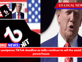 Trump postpones TikTok deadline as talks continue to sell the social media powerhouse