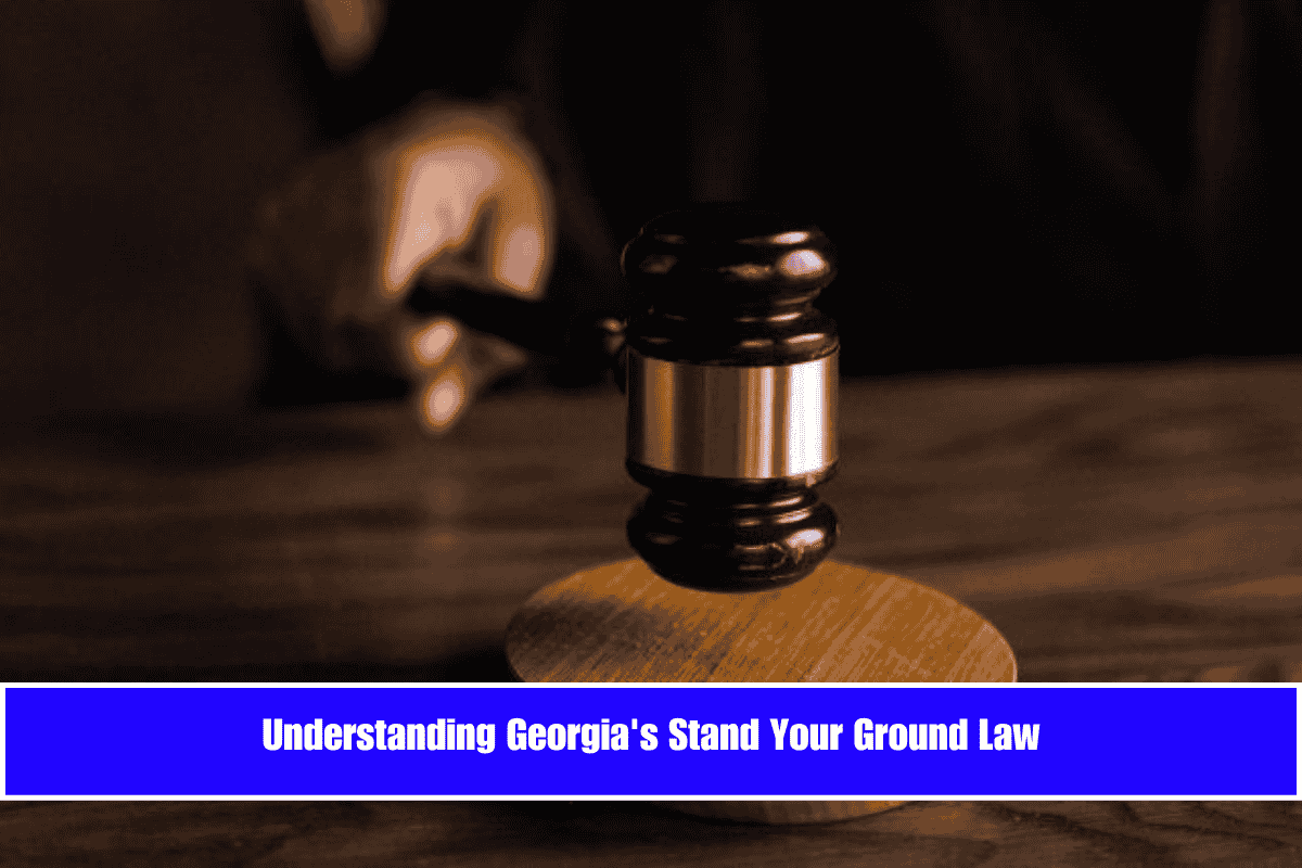 Understanding Georgia's Stand Your Ground Law