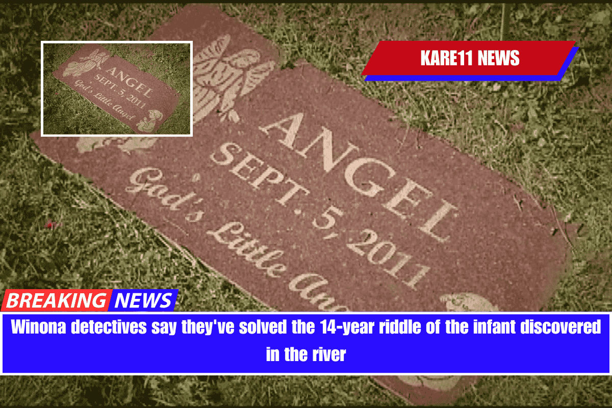 Winona detectives say they've solved the 14-year riddle of the infant discovered in the river