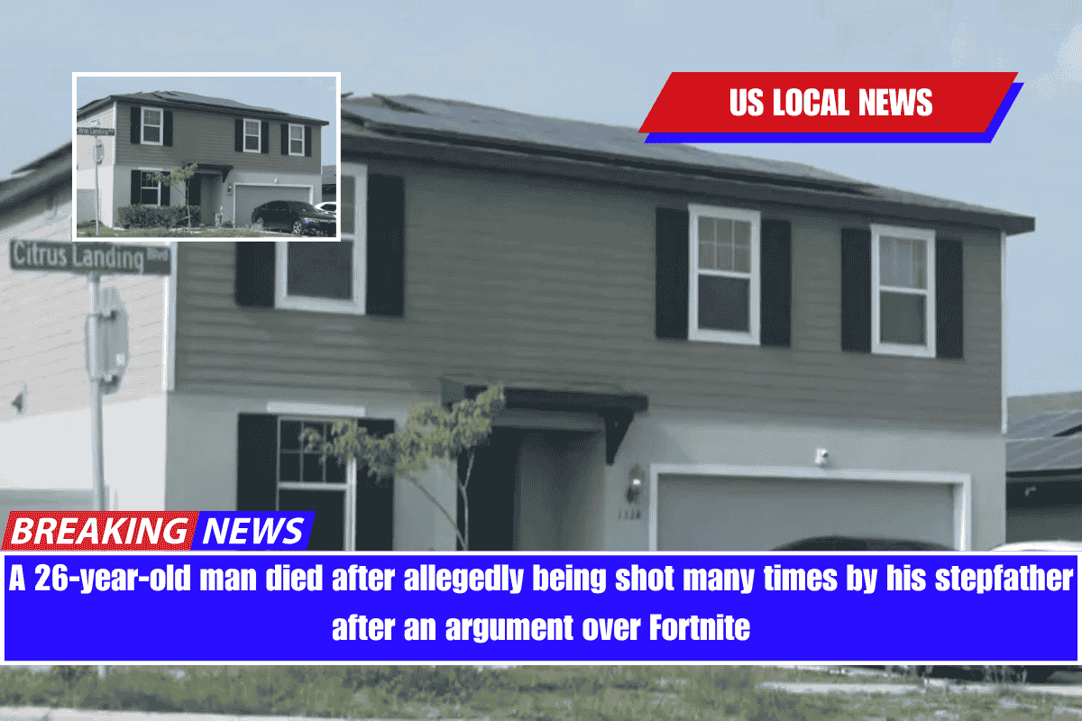 A 26-year-old man died after allegedly being shot many times by his stepfather after an argument over Fortnite