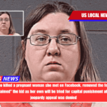 A woman who killed a pregnant woman she met on Facebook, removed the fetus from the womb, and claimed the kid as her own will be tried for capital punishment after her double jeopardy appeal was denied