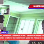 According to police, a man forced a teenage girl to sign a contract to be his slave twice a week and then attempted to have her killed so she wouldn't testify against him. This guy is an absolute animal.
