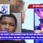 After stealing the victim's gold medallion from his neck and killing him in front of the camera in the street, the killer took selfies with it The prosecution