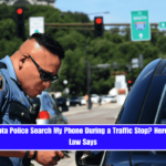 Can Minnesota Police Search My Phone During a Traffic Stop Here's What the Law Says