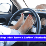 Is It Illegal to Drive Barefoot in Utah Here's What Law Says!