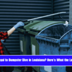 Is It Illegal to Dumpster Dive in Louisiana Here’s What the Law Says