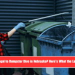 Is It Illegal to Dumpster Dive in Nebraska Here’s What the Law Says