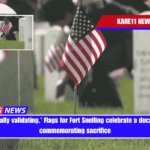 It's really validating.' Flags for Fort Snelling celebrate a decade of commemorating sacrifice