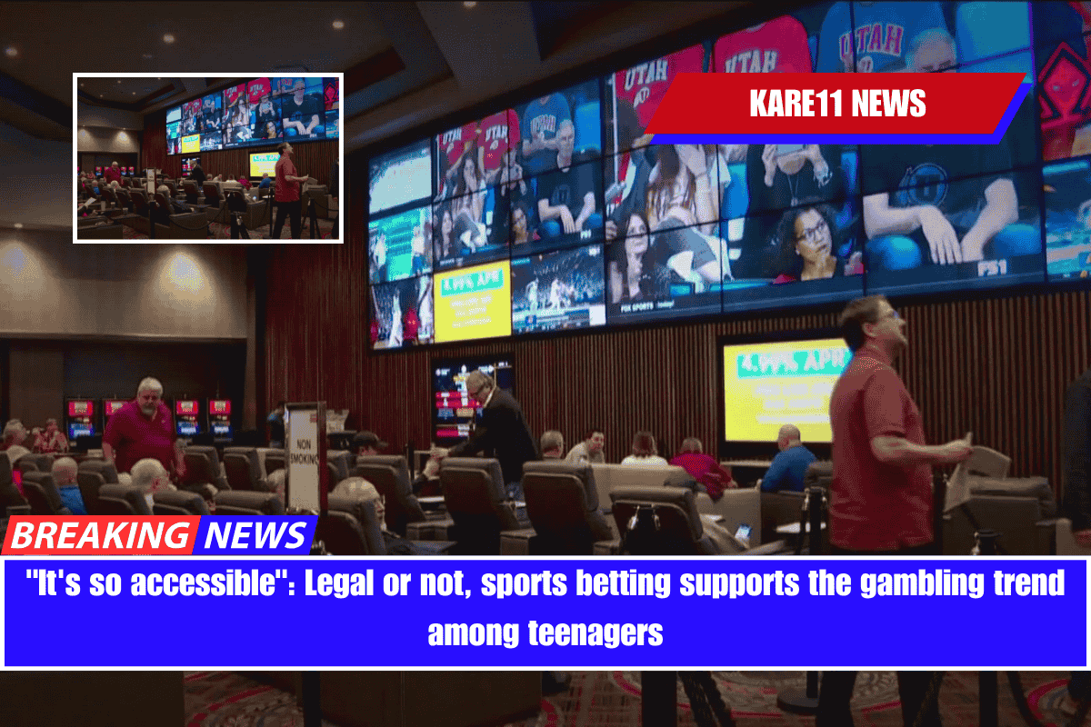 It's so accessible Legal or not, sports betting supports the gambling trend among teenagers
