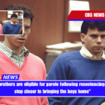 Menendez brothers are eligible for parole following resentencing One huge step closer to bringing the boys home