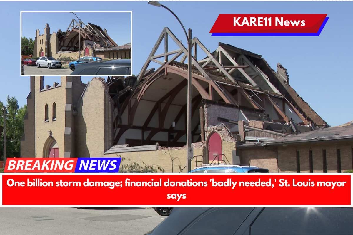 One billion storm damage; financial donations 'badly needed,' St. Louis mayor says