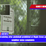 Petition circulating after pickleball prohibited at Maple Grove park due to neighbor noise complaints