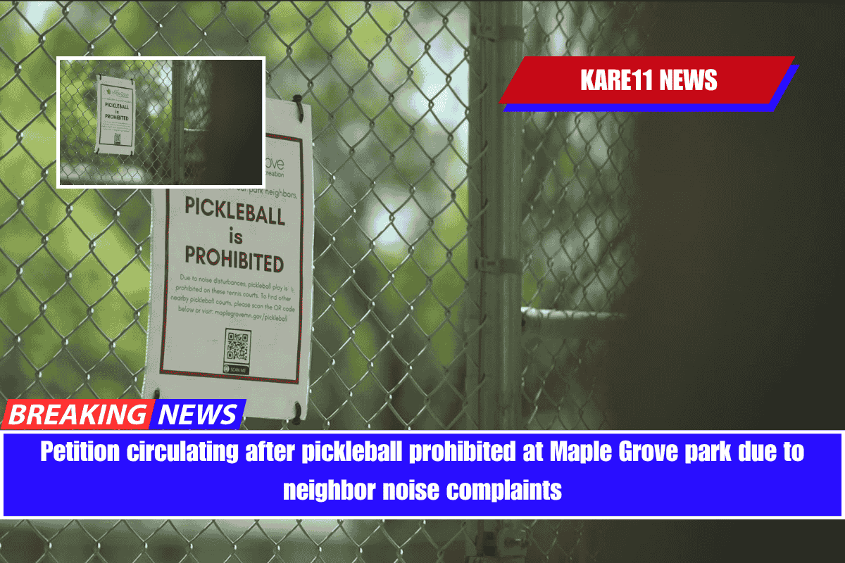 Petition circulating after pickleball prohibited at Maple Grove park due to neighbor noise complaints