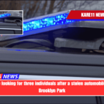Police are looking for three individuals after a stolen automobile crash in Brooklyn Park