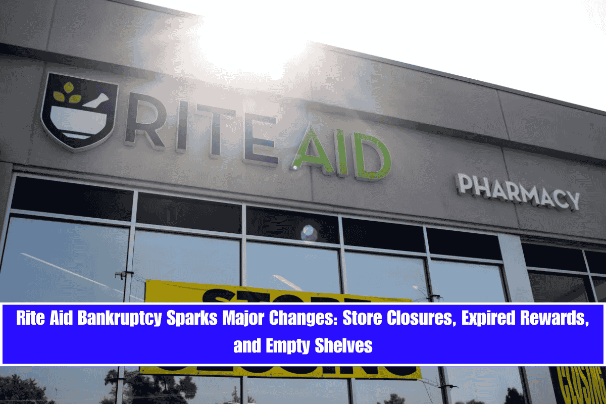 Rite Aid Bankruptcy Sparks Major Changes Store Closures, Expired Rewards, and Empty Shelves