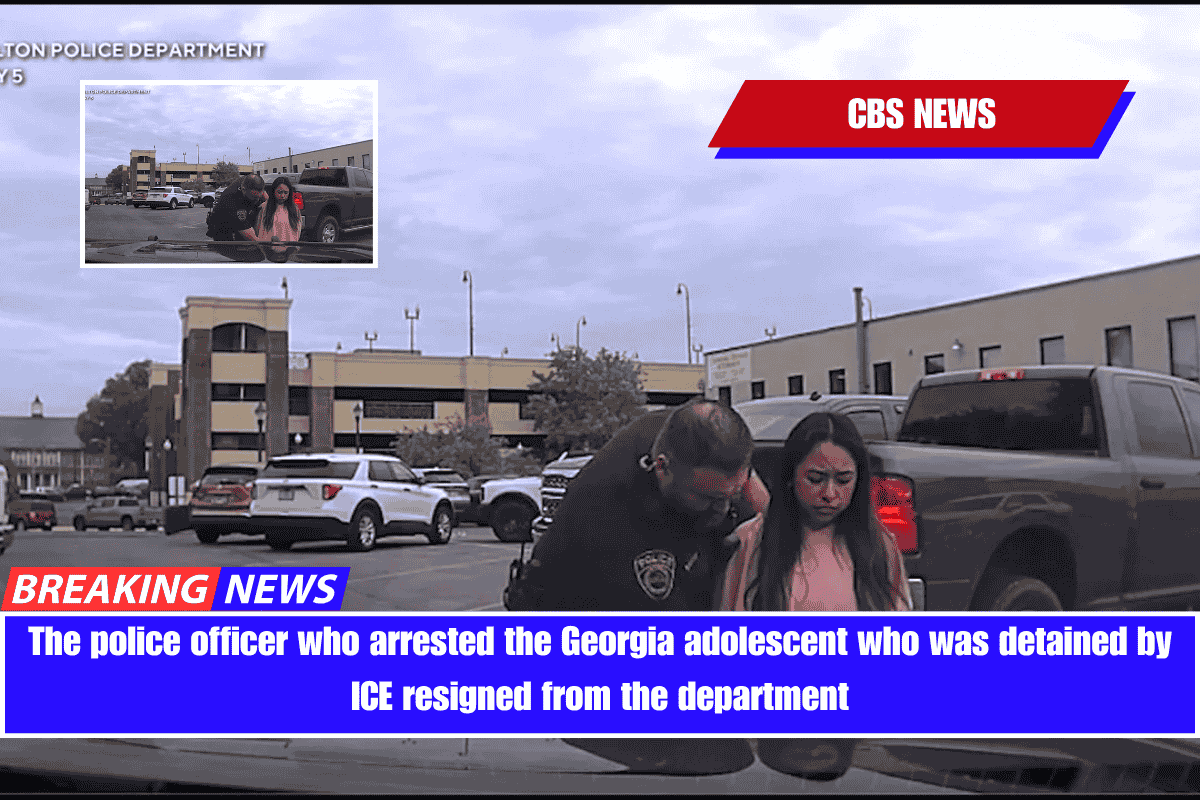 The police officer who arrested the Georgia adolescent who was detained by ICE resigned from the department