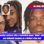 Tragic information surfaces after a basketball player killed college football star Nathaniel Jennings on a Mother's Day visit