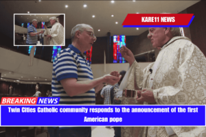 Twin Cities Catholic community responds to the announcement of the first American pope