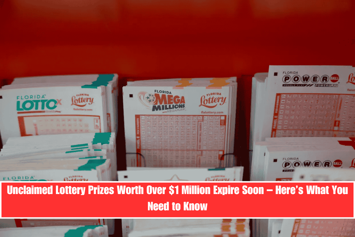 Unclaimed Lottery Prizes Worth Over $1 Million Expire Soon – Here’s What You Need to Know