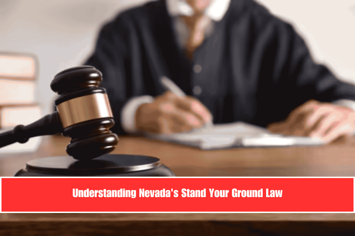Understanding Nevada's Stand Your Ground Law