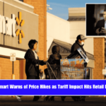 Walmart Warns of Price Hikes as Tariff Impact Hits Retail Hard